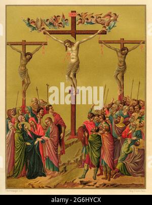 Jesus crucified between two thieves. Our Lord Jesus the son of God made man dies on the cross. by Duccio di Buoninsegna in the cathedral of Siena, XIV century. John book, New Testament. Old 19th century Color lithography illustration from Jesus Christ by Veuillot 1881 Stock Photo