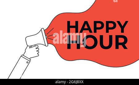 Male hand holding a megaphone with Happy Hour bubble. Banner for business Stock Vector