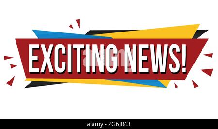 Exciting news banner design on white background, vector illustration Stock Vector