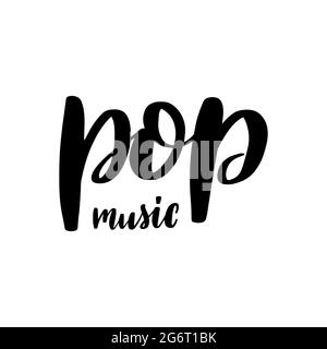 Pop music. Handwritten stock lettering typography. EPS10 Stock Vector