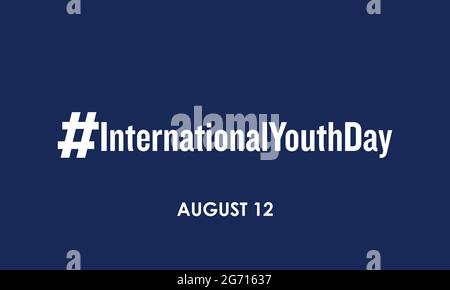 International youth day observed on august every year. Banner, poster, card, background design. Cultural and legal issues surrounding youth. Stock Vector