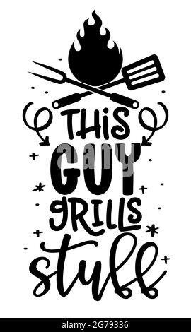 This guy grills stuff - label. bbq barbeque elements for labels, logos, badges, stickers or icons. Vector illustration, food packaging design. Good fo Stock Vector