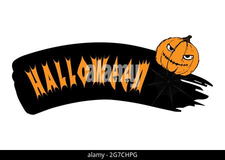 Inscription Halloween on a black background, spider web network, orange horrible pumpkin hand drawing. For party, postcard, banner, invitation, backdrop, background. Vector illustration Stock Vector