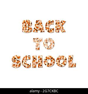 Back to school, lettering, balloon-filled letters, texture letters. Phrase for design. Vector illustration Stock Vector