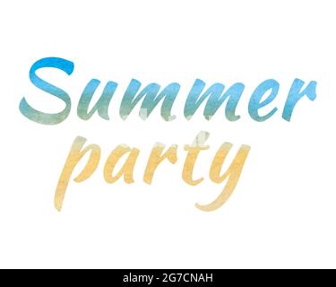 Summer party lettering watercolor, isolated, white background, for your design. Vector illustration Stock Vector