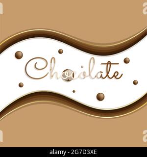 Chocolate background in chocolate shades with the inscription for your design Stock Vector