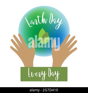 Vector illustration Earth Day, planet green with blue, banner, backdrop. Postcard with the inscription. Logo. Isolated on white background. Vector illustration Stock Vector