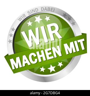 EPS 10 vector with round colored button with banner and we take part (in german) Stock Vector