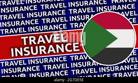 Sudan Circular Flag with Travel Insurance Titles - 3D Illustration Stock Photo