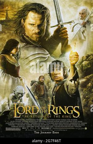 The Lord of the Rings: The Return of the King (2003) directed by Peter Jackson and starring Elijah Wood, Ian McKellen, Orlando Bloom and Viggo Mortensen. Epic conclusion to the trilogy based on J.R.R. Tolkien novels finds the hobbits approaching Mount Doom as Sauron's army bears down on Gandalf and Aragorn. Photograph of an original 2003 US one sheet poster ***EDITORIAL USE ONLY***. Credit: BFA / New Line Cinema Stock Photo