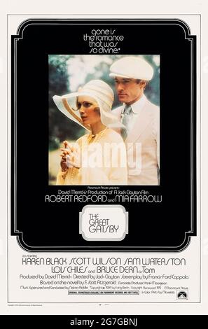 The Great Gatsby (1974) directed by Jack Clayton and starring Robert Redford, Mia Farrow, Bruce Dern and Scott Wilson. Big screen adaptation of F. Scott Fitzgerald novel about the wealthy Jay Gatsby and his obsession with Daisy Buchanan. Photograph of an original 1974 US one sheet poster ***EDITORIAL USE ONLY***. Credit: BFA / Paramount Pictures Stock Photo