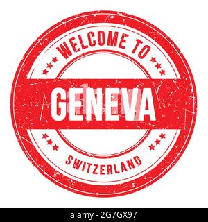 WELCOME TO GENEVA - SWITZERLAND, words written on red round coin stamp Stock Photo