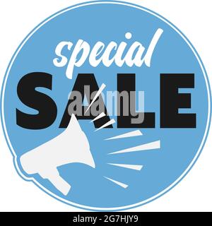 round SPECIAL SALE announcement sticker or sign with megaphone, vector illustration Stock Vector