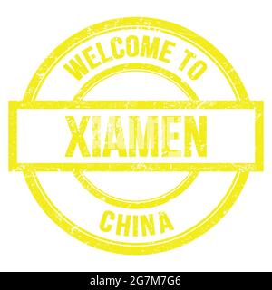 WELCOME TO XIAMEN - CHINA, words written on yellow round simple stamp Stock Photo