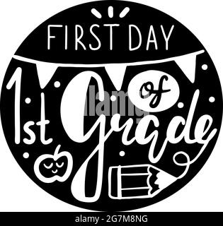 First day of first grade lettering calligraphy white phrase on black ellipse. Decorative school signs sticker. Vector flat design illustration. EPS 10 Stock Vector