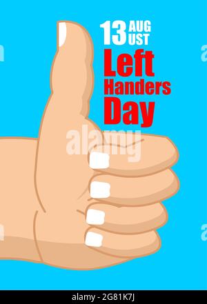 Left Handers Day, August 13th. Party poster Stock Vector