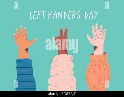 left handers day card with three hands Stock Vector