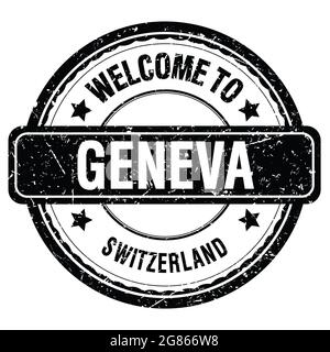 WELCOME TO GENEVA - SWITZERLAND, words written on black grungy stamp Stock Photo