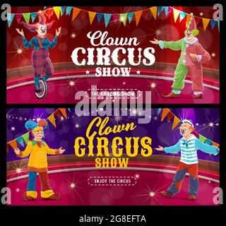 Shapito circus cartoon clowns and jesters, vector artists or performers on big top arena. Carnival show grand opening banners. Funsters in bright cost Stock Vector