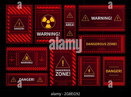 Danger and dangerous zone warning red frames. HUD interface elements, radioactive contamination, toxic pollution or electric shock danger alert window Stock Vector