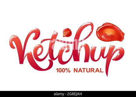 Ketchup hand drawn lettering design. Modern typography in flat cartoon style whit shiny red letters. Stock Vector