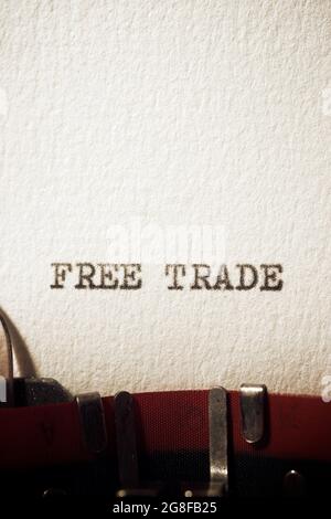 Free trade phrase written with a typewriter. Stock Photo