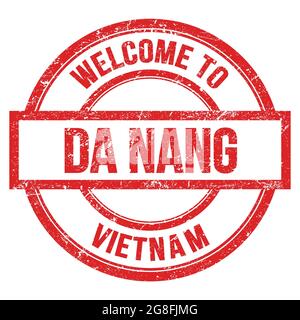 WELCOME TO DA NANG - VIETNAM, words written on red round simple stamp Stock Photo