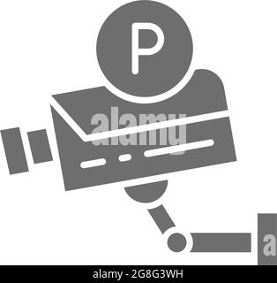 Parking security camera, surveillance system grey icon. Stock Vector
