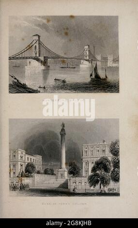London Hungerford Bridge (Top) and Duke of York's column (Bottom) From the book Illustrated London, or a series of views in the British metropolis and its vicinity, engraved by Albert Henry Payne, from original drawings. The historical, topographical and miscellanious notices by Bicknell, W. I; Payne, A. H. (Albert Henry), 1812-1902 Published in London in 1846 by E.T. Brain & Co Stock Photo