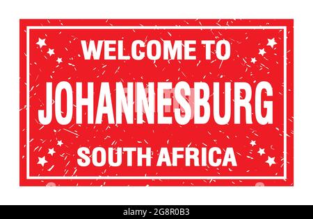 WELCOME TO JOHANNESBURG - SOUTH AFRICA, words written on red rectangle flag stamp Stock Photo