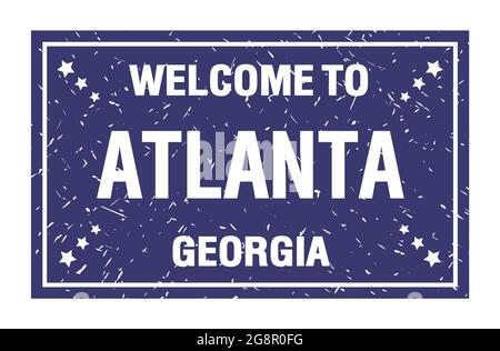 WELCOME TO ATLANTA - GEORGIA, words written on blue rectangle flag stamp Stock Photo