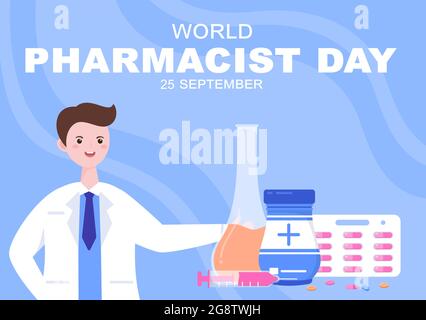 World Pharmacists Day Which Is Held on September 25th. Doctor, Medicine and Pills Concept. For Background, Banner or Poster Landing Page Illustration Stock Vector