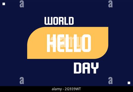 World Hello Day vector template Stock Vector
