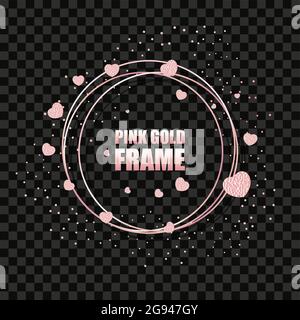 Rose gold metallic realistic round frame for text banner, card. Wedding invitation, birthday and celebration. Vector isolated object with shiny hearts Stock Vector