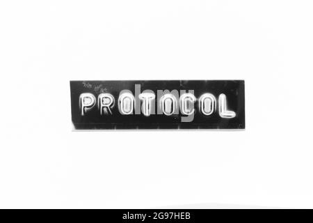 Embossed letter with word protocol in black banner on white paper background Stock Photo