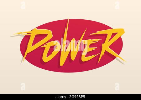 Power In Lettering Power vector lettering Stock Vector Image & Art - Alamy
