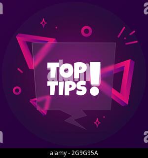Top tips. Speech bubble banner with Top tips text. Glassmorphism style. For business, marketing and advertising. Vector on isolated background. EPS 10 Stock Vector