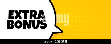 Extra bonus. Speech bubble banner with Extra bonus text. Loudspeaker. For business, marketing and advertising. Vector on isolated background. EPS 10. Stock Vector