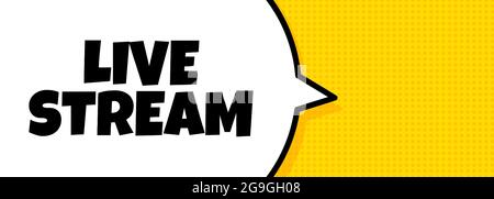 Live stream. Speech bubble banner with Live stream text. Loudspeaker. For business, marketing and advertising. Vector on isolated background. EPS 10. Stock Vector