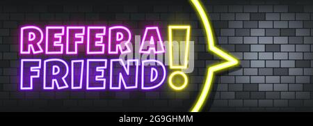 Refer a friend neon text on the stone background. Refer a friend. For business, marketing and advertising. Vector on isolated background. EPS 10. Stock Vector