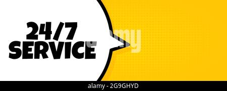 24 7 service. Speech bubble banner with 24 7 service text. Loudspeaker. For business, marketing and advertising. Vector on isolated background. EPS 10 Stock Vector