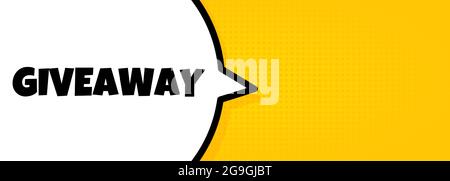 Giveaway. Speech bubble banner with Giveaway text. Loudspeaker. For business, marketing and advertising. Vector on isolated background. EPS 10. Stock Vector