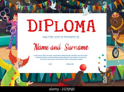 Kids diploma with shapito circus stage and performers. Education diploma of school graduation, certificate of achievement or appreciation with cartoon Stock Vector