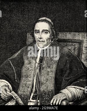 Portrait of Pope Pius VII (1742-1823) Barnaba Niccolò Maria Luigi Chiaramonti. Holding the Concordat of 25 January. 1813, Italy, Europe. Old 19th century engraved illustration from Jesus Christ by Veuillot 1881 Stock Photo
