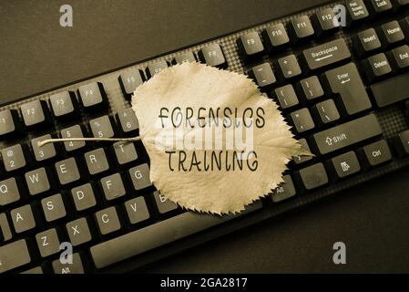 Text caption presenting Forensics Training. Word Written on scientific methods and processes to solving crimes Retyping Old Worksheet Data, Abstract Stock Photo