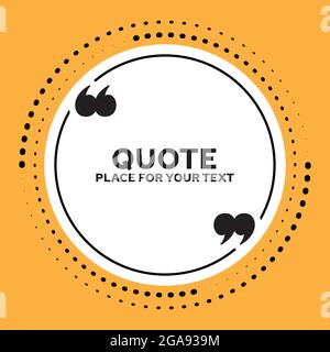 Quotation Text Writing Area in Quotation, Citation Writing Template, Concise Word Writing Area in a Circle. A helpful template for writing quotes. Stock Vector