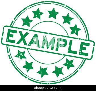 Grunge green example word with star icon round rubber seal stamp on white background Stock Vector