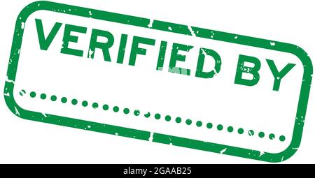 Grunge green verified by word with dot line for signature square rubber seal stamp on white background Stock Vector