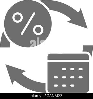 Vector loan repayment calendar days grey icon. Stock Vector