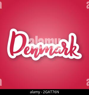 Denmark - handwritten name of European country. Sticker with lettering in paper cut style. Vector design template. Stock Vector